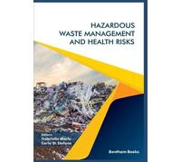 Gabriella Marfe Hazardous Waste Management and Health Risks (Tascabile)