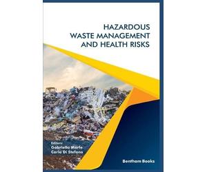 Gabriella Marfe Hazardous Waste Management and Health Risks (Tascabile)