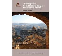 Gabriella Scarl The Disperata, from Medieval Italy to Renaiss (Copertina rigida)