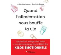 Gabriella Tamas Chine Lanzman Quand l'alimentation nous bouffe la vi (Tascabile)