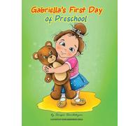 Gabriella's First Day of Preschool