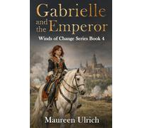 Gabrielle and the Emperor