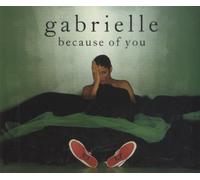 Gabrielle - Because of You
