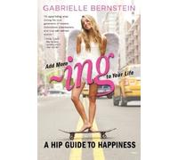 Gabrielle Bernstein Add More Ing to Your Life (Tascabile)