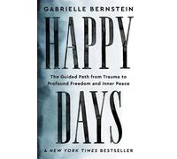 Gabrielle Bernstein Happy Days (Tascabile)