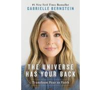 Gabrielle Bernstein The Universe Has Your Back (Tascabile)