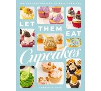 Gabrielle Cote Let Them Eat Cupcakes (Copertina rigida)