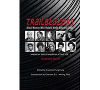 Gabrielle David Lyah Trailblazers, Black Women Who Helped Make Ame (Tascabile)