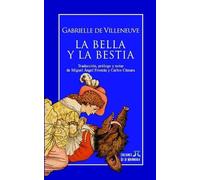 Gabrielle de Villeneuve Ediciones De La Mirándola Ca La Bella y la B (Tascabile)