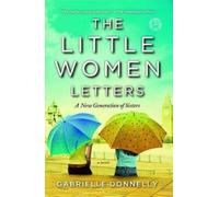 Gabrielle Donnelly The Little Women Letters (Tascabile)