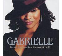 Gabrielle Dreams Can Come True: Greatest Hits Volume 1 Album