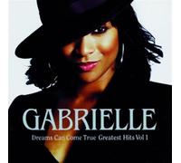 Gabrielle Dreams Can Come True: Greatest Hits Volume 1 (CD) Album