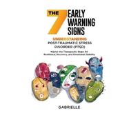 Gabrielle Gabrielle The Seven Early Warning signs (Tascabile)