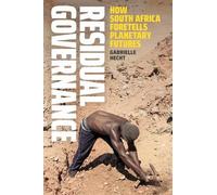 Gabrielle Hecht Residual Governance (Tascabile)