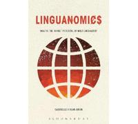 Gabrielle Hogan-Brun Linguanomics (Copertina rigida)