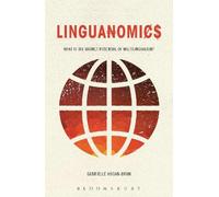 Gabrielle Hogan-Brun Linguanomics (Tascabile)