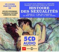 Gabrielle Houbr Histoire Des Sexualités: Age Des Lumieres, Le Xxè Siecle, L (CD)