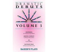 Gabrielle Hoyt-Disick Michael Bontatibus Zoe Wi Dramatic Debuts Volu (Tascabile)