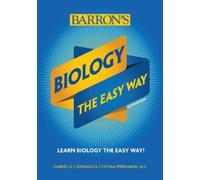 Gabrielle I. Edwards Cynthia Pfirrmann Biology: The Easy Way (Tascabile)