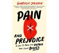 Gabrielle Jackson Pain and Prejudice (Tascabile)