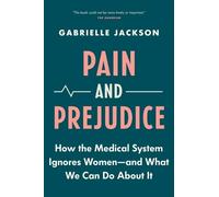 Gabrielle Jackson Pain and Prejudice (Tascabile)