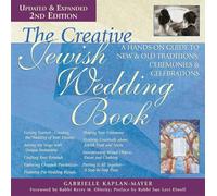 Gabrielle Kaplan-Mayer Creative Jewish Wedding Book (Tascabile)