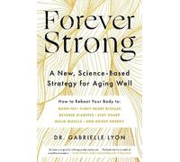 Gabrielle Lyon Forever Strong (Tascabile)