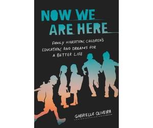 Gabrielle Oliveira Now We Are Here (Tascabile)