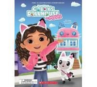 Gabrielle Reyes Gabby's Dollhouse: The Movie Storybook (Dream (Copertina rigida)