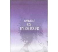 Gabrielle - Rise Underground.Limitiert