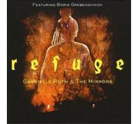 Gabrielle Roth Refuge: Featuring Boris Grebenshikov (CD) Album