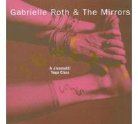 Gabrielle Roth - Sundari: a Jivamukti Yoga Class by Gabrielle Roth (2004-04-05)