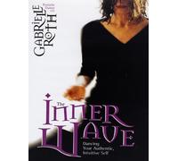 Gabrielle Roth - The inner wave