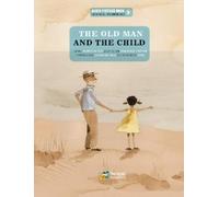 Gabrielle Roy The Old Man and the Child (Copertina rigida)
