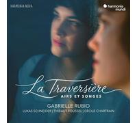 Gabrielle Rubio La Traversière (Airs Et Songes) (CD) Album