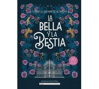 Gabrielle-Suzanne Barbot De La Bella Y La Bestia / Beauty an (Copertina rigida)