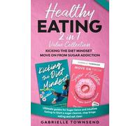 Gabrielle Townsend Healthy Eating 2 In 1 Value Collection (Tascabile)