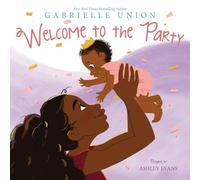 Gabrielle Union Welcome to the Party (Copertina rigida)