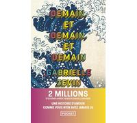 Gabrielle Zevin Demain et demain et demain (Tascabile)