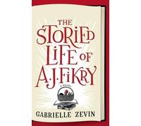 Gabrielle Zevin The Storied Life of A. J. Fikry (Tascabile)