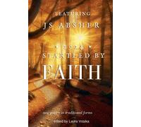 Gabriel's Horn J S Absher Startled by FAITH (Tascabile) Gabriel's Horn Anthology