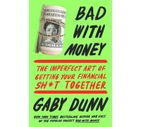 Gaby Dunn Bad with Money (Tascabile)