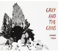 GABY & THE GUNS - BRANNER STADEN