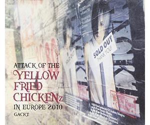 Gackt - Attack of The Yellow Fried. [Import]