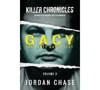 Gacy: The Party Guest List