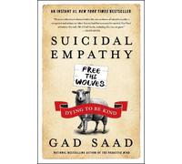 Gad Saad Suicidal Empathy (Copertina rigida)