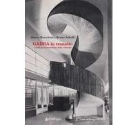 Gadda in transito. Catalogo commentato delle edizioni