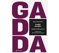 Gadda insolito. Appigli postille pretesti