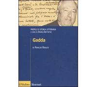 Gadda. Profili di storia letteraria