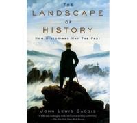 Gaddis The Landscape of History (Tascabile)